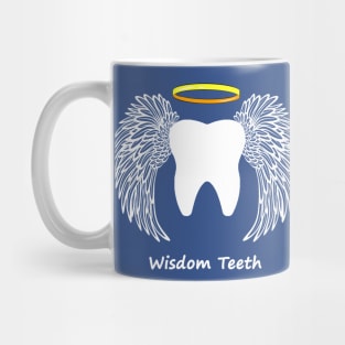 Wisdom Teeth Mug